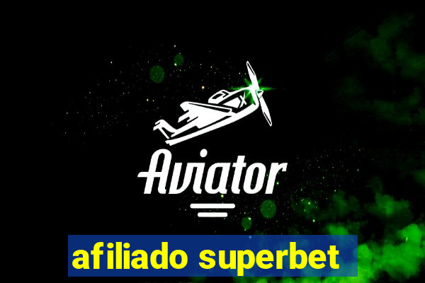 afiliado superbet